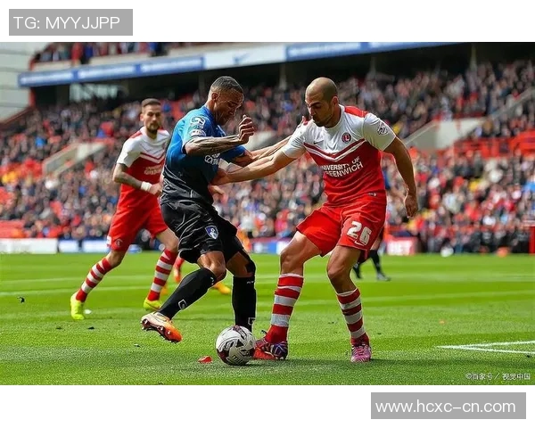 英冠激战赫尔城迎战米尔沃尔双方争夺关键三分的精彩对决